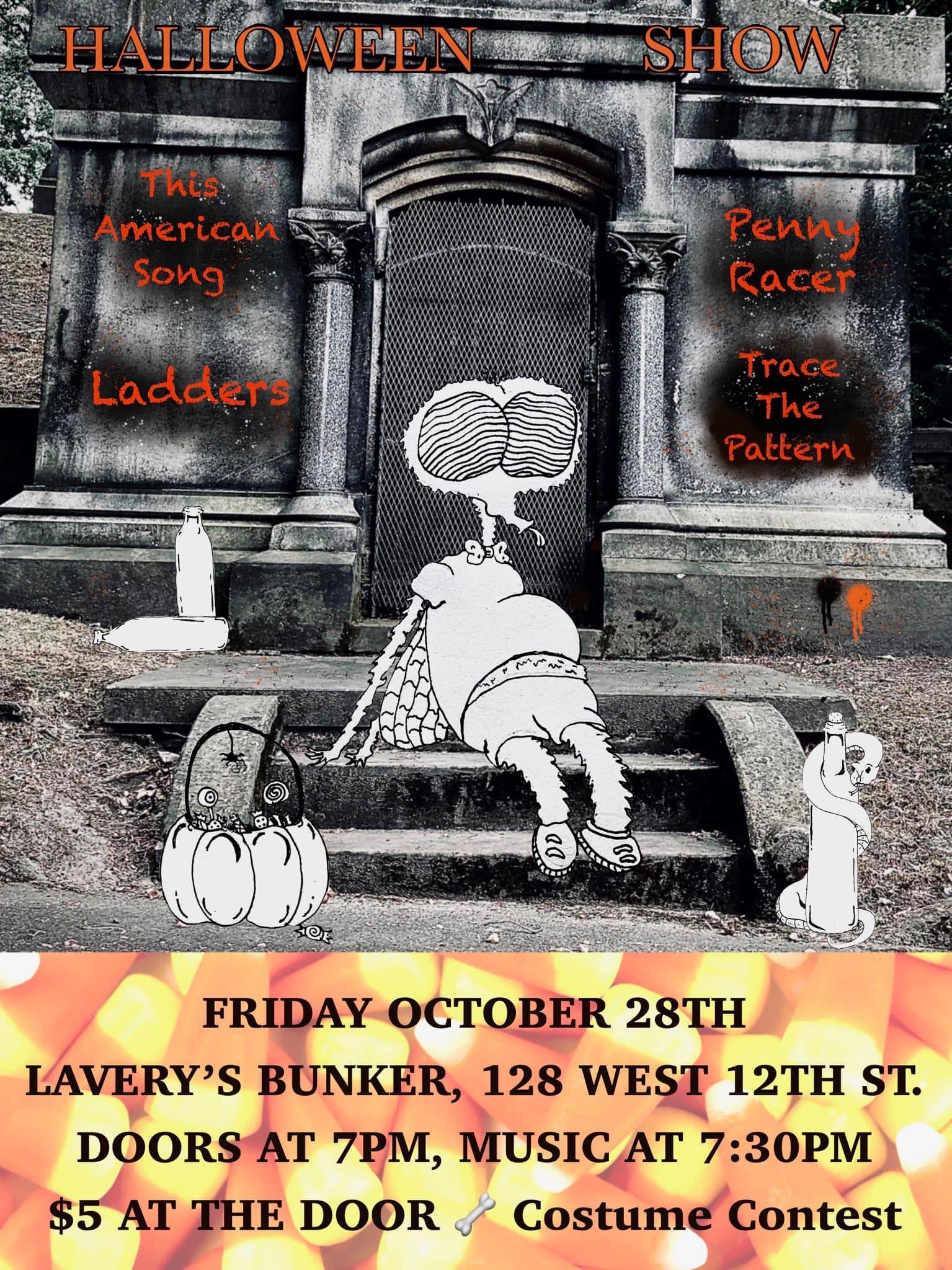 Halloween Show This American Song, Ladders, Penny Racer, Trace the