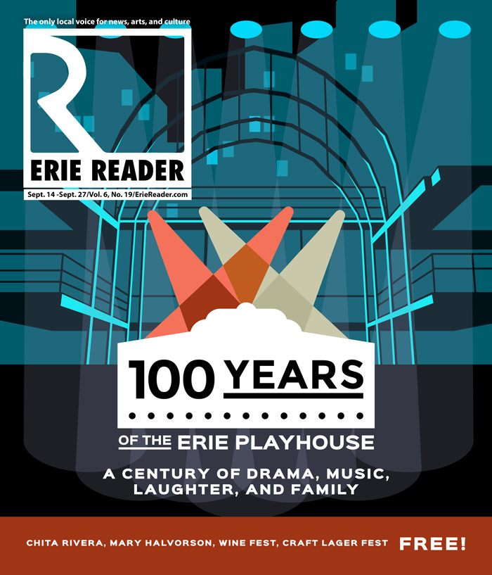 "100 Years of the Erie Playhouse" Erie Reader